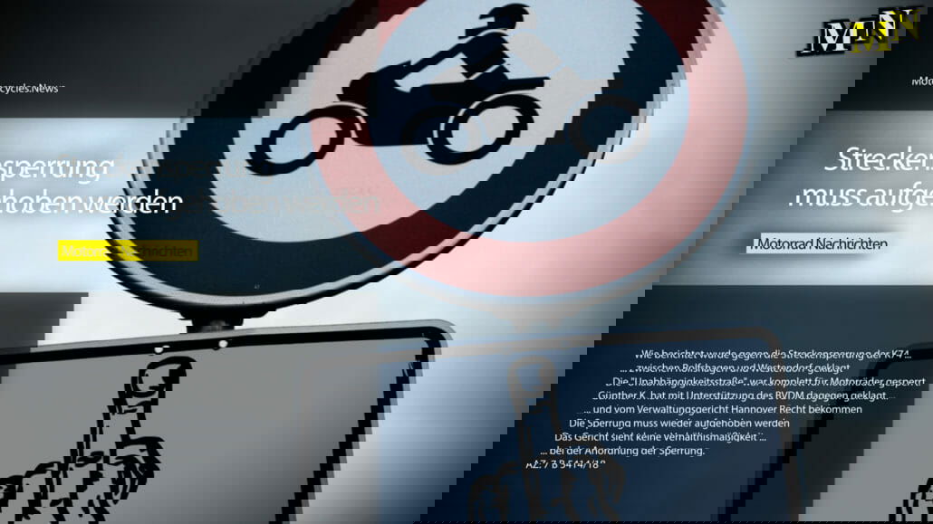 Streckensperrung mus aufgehoben werden Motorrad Nachrichten Thumbnail