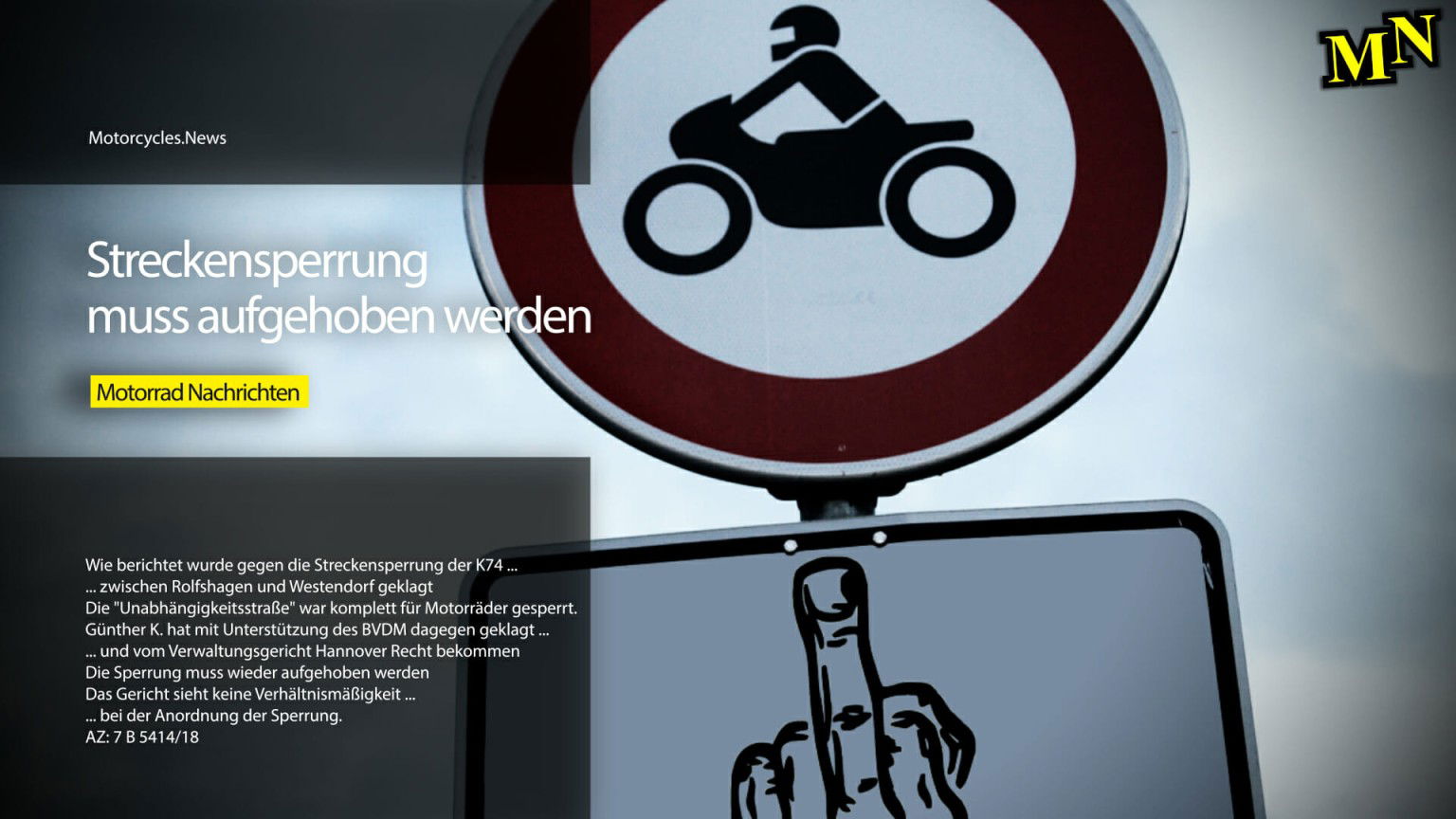 Streckensperrung mus aufgehoben werden Motorrad Nachrichten Thumbnail