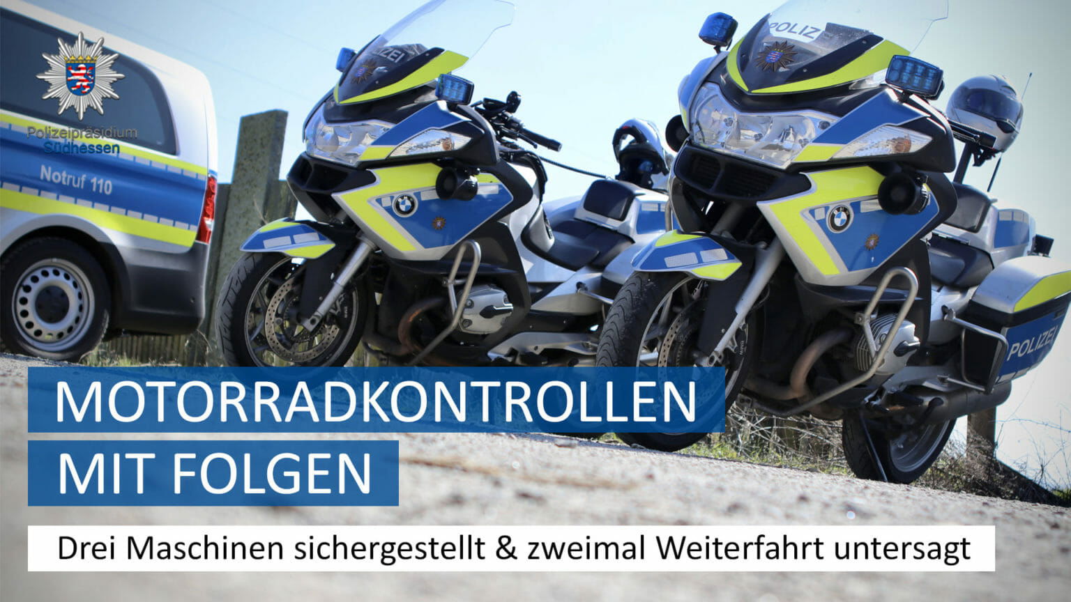 Drei Maschinen sichergestellt und zweimal Weiterfahrt untersagt Polizeikontrolle Quelle Polizei Suedhessen