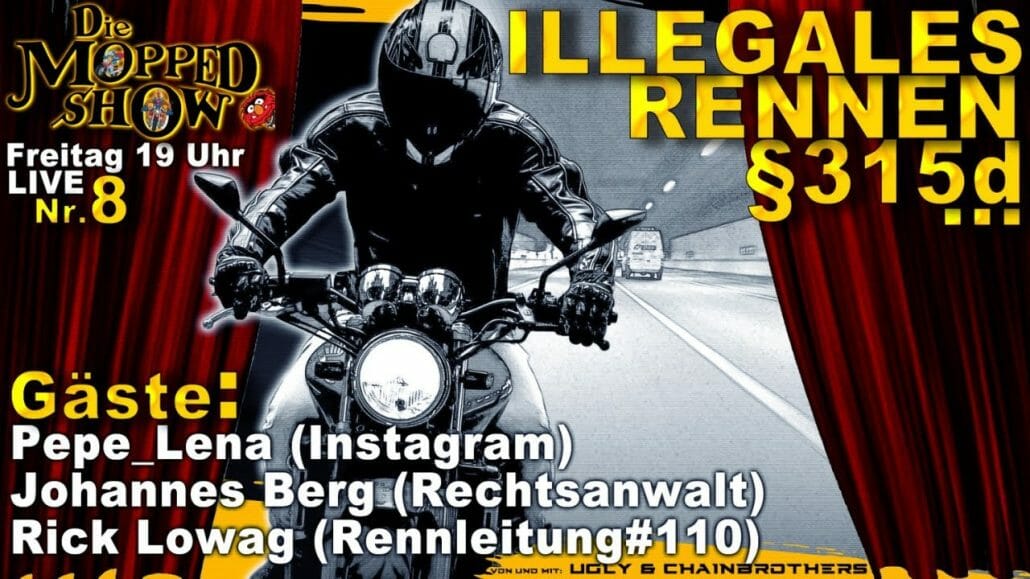 §315d (illegales Rennen) & §315f | Pepe_Lena | Die Mopped Show 8 315d illegales rennen 315f pepel 1