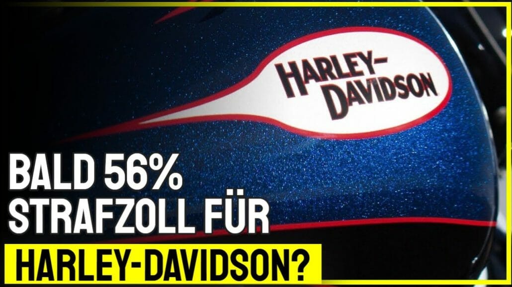 Ab Juni 56% Zoll auf Harley-Davidson ab juni 56 zoll auf harley david