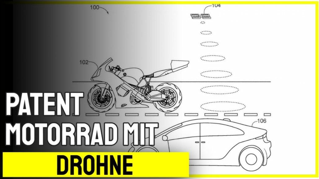 Patent – Motorrad mit Drohnen ausgestattet patent motorrad mit drohnen ausg