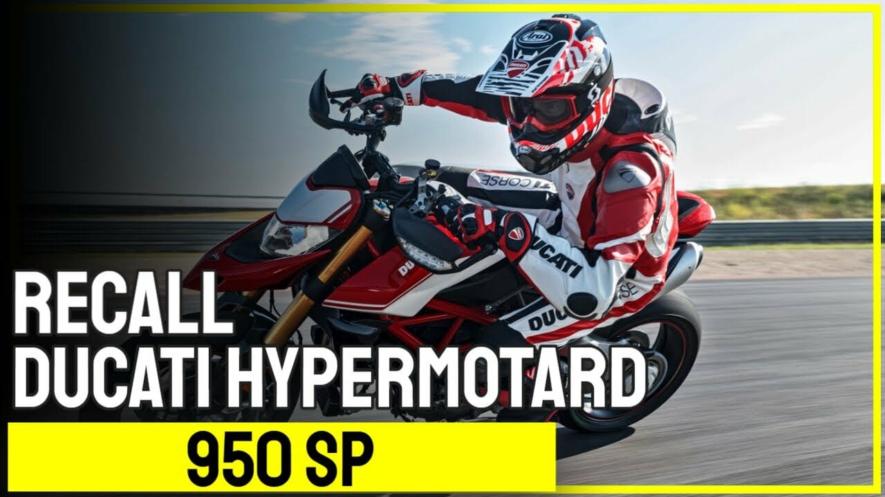 Recall Ducati Hypermotard 950 SP 25 recall ducati hypermotard 950 sp