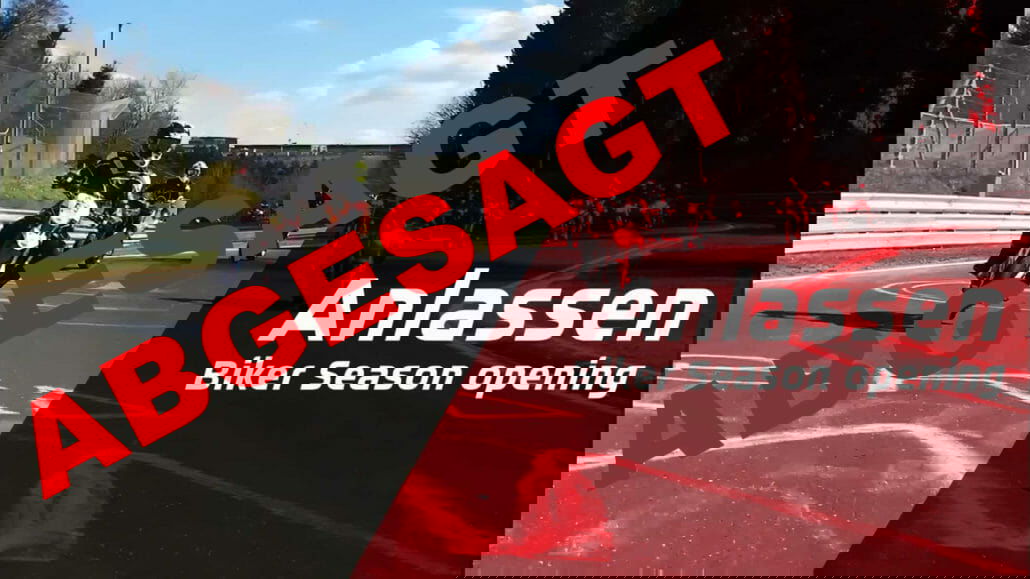 Anlassen 2022 jetzt doch abgesagt 15 Anlassen Nuerburgring 1