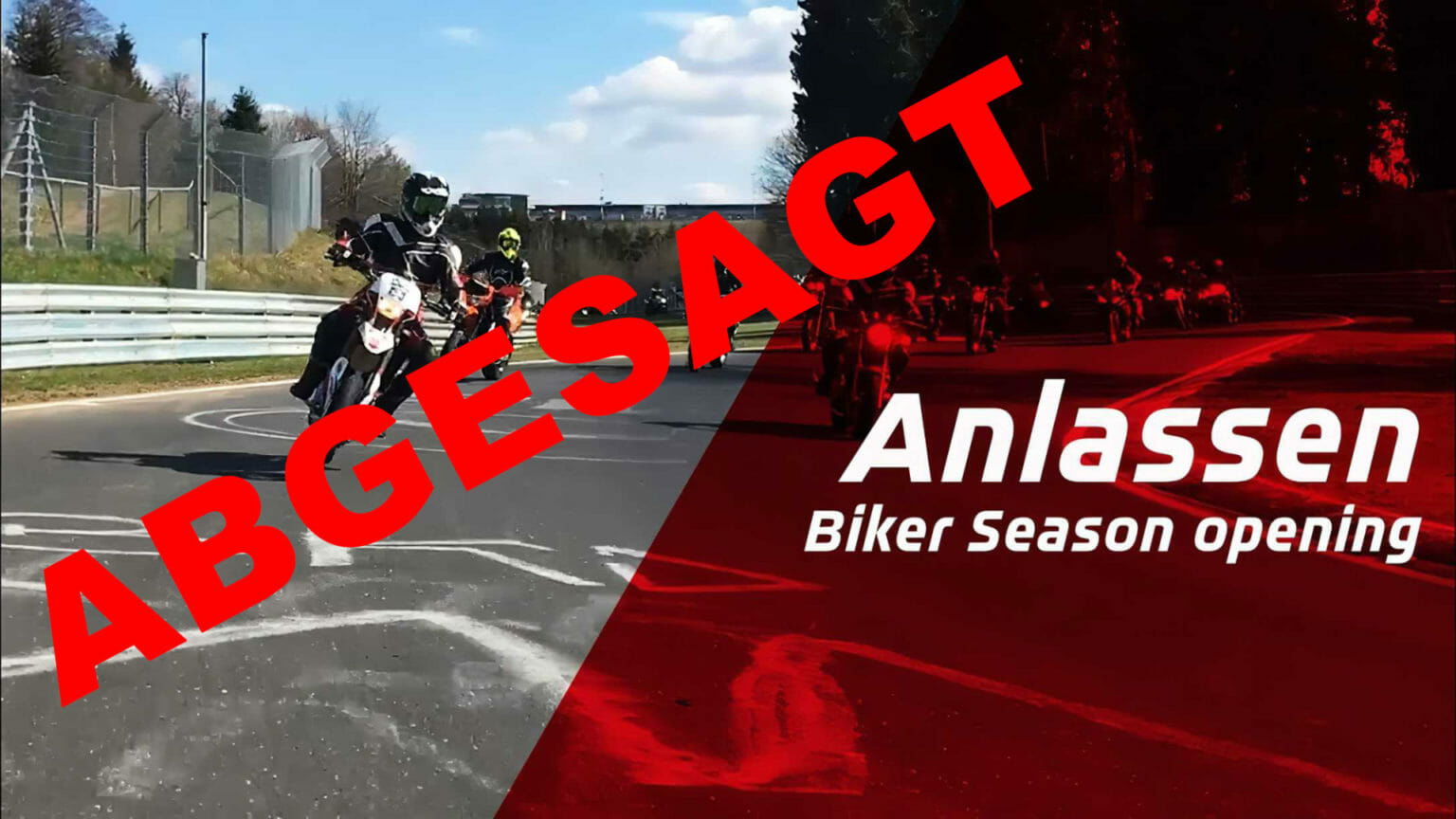 Anlassen 2022 jetzt doch abgesagt Anlassen Nuerburgring 1