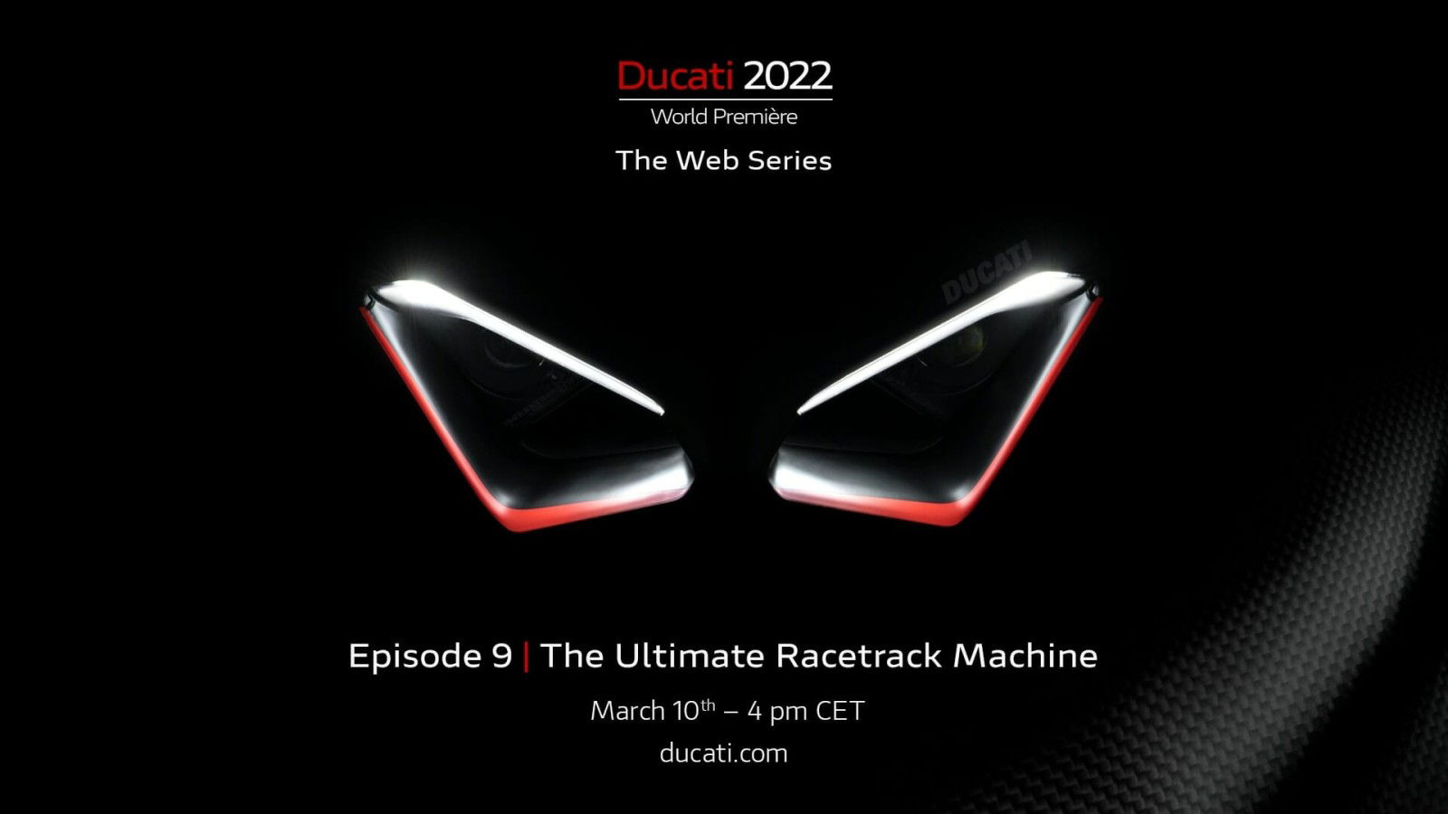 Ducati: The ultimate race track machine 25 DWP22 Episode9 SaveTheDate UC370446 High
