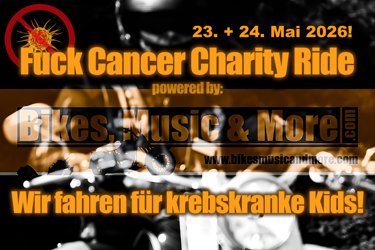 Fuck Cancer Charity Ride – 2026 1 Fuck Cancer Charity Ride 2026 – Charity-Ausfahrt gegen Krebs von Bremen nach Erkheim