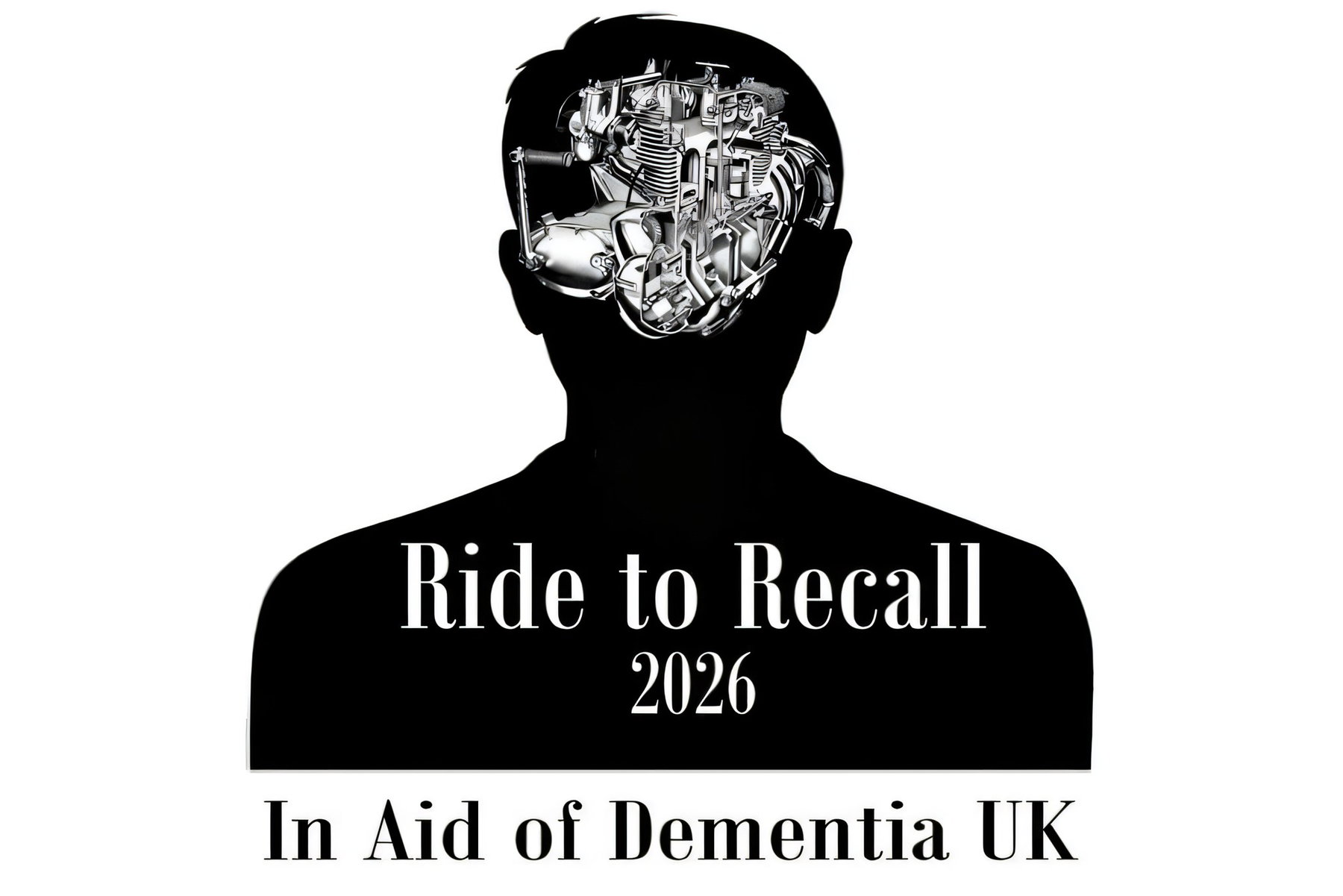 Triumph-Legende Norman Hyde sammelt nach Demenzdiagnose für Dementia UK 1 Grafisches Kampagnenmotiv der Aktion Ride to Recall 2026: stilisierte schwarze Silhouette eines Kopfes mit einem Motorrad-Motor als Gesicht, Schriftzug Ride to Recall 2026 - In Aid of Dementia UK