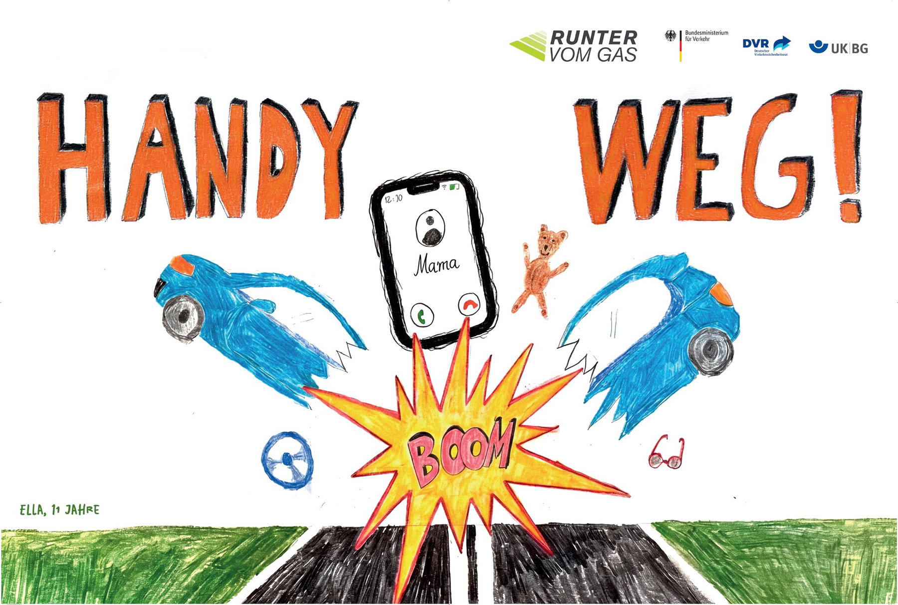 Runter vom Gas: Kinderbilder statt Leichensäcke an der Autobahn 5 Kinderzeichnung „Handy weg!“ von Ella: ein Smartphone mit Anruf von Mama über einer Explosion mit „Boom“, zwei zerbrochene blaue Autos fliegen auseinander, dazu Lenkrad, Brille und Teddybär